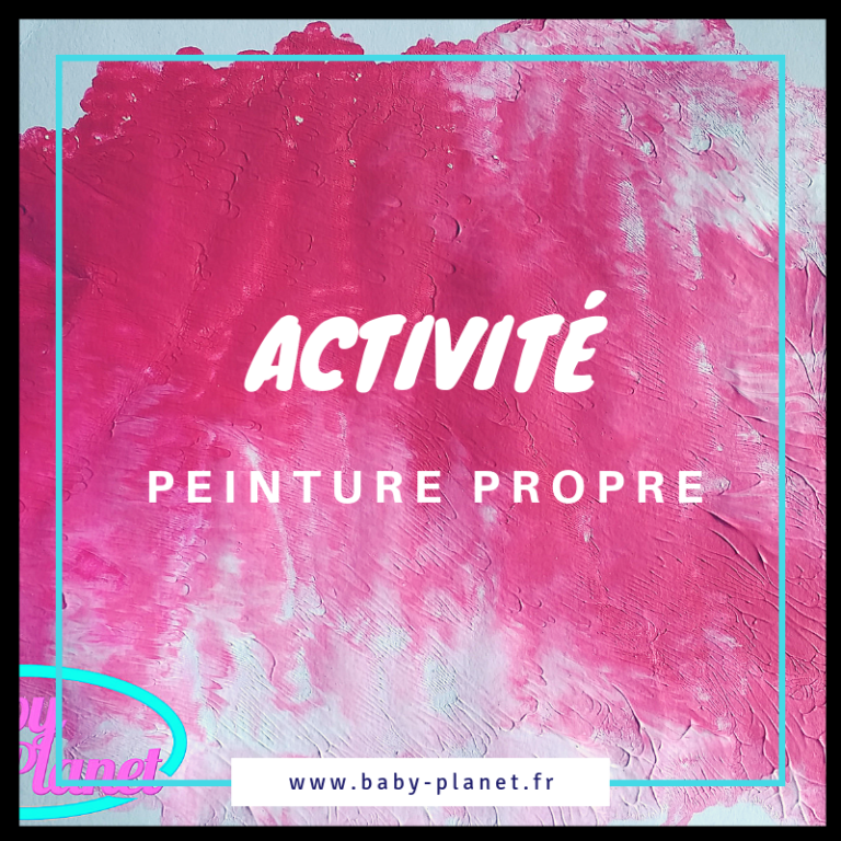 Peinture Propre Activité Pour Les Enfants Baby Planet Peinture Propre Activité Pour Les Enfants Baby Planet