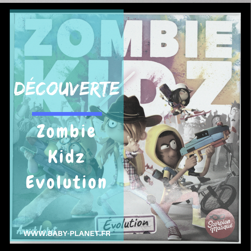 Zombie kidz évolution _ Scorpion Masqué